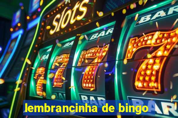 lembrancinha de bingo